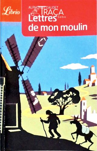 Lettres de Mon Moulin