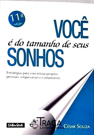 Você É do Tamanho de Seus Sonhos