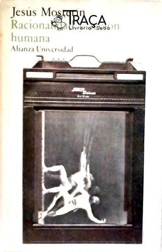 Racionalidad Y Acción Humana