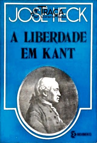 A Liberdade em Kant