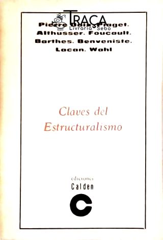 Claves Del Estructuralismo