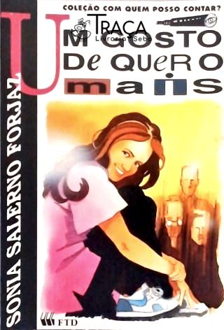 Um Gosto de Quero Mais
