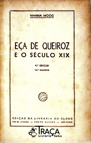 Eça de Queiroz e o Século Xix