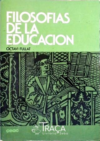 Filosofias de La Educacion