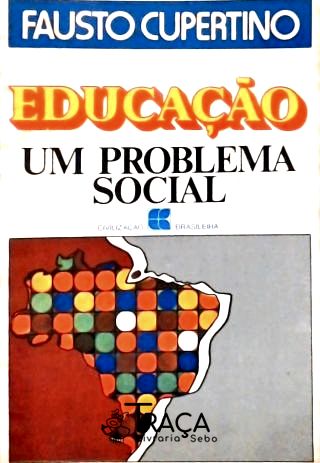 Educação - Um Problema Social