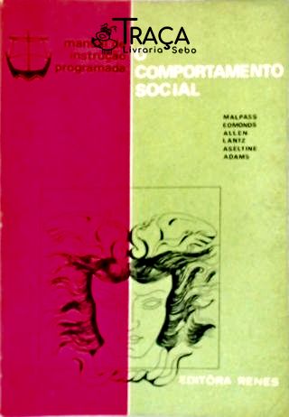 O Comportamento Social
