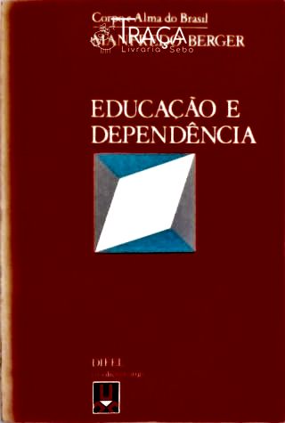 Educação e Dependência