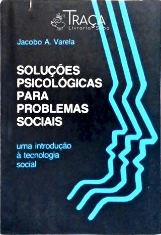 Soluções Psicológicas Para Problemas Sociais