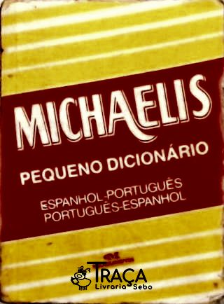Michaelis Pequeno Dicionário Espanhol-português