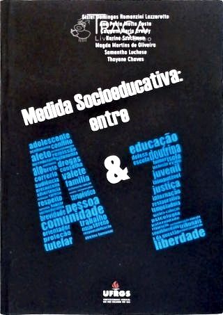 Medida Socioeducativa - Entre a e Z