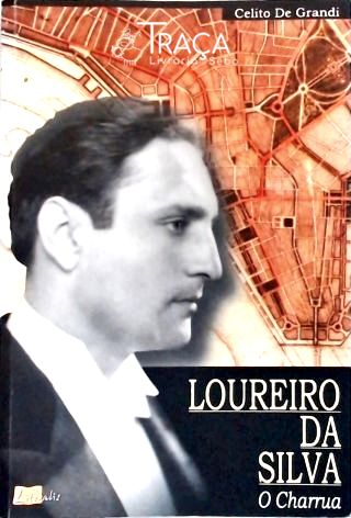 Loureiro da Silva - o Charrua