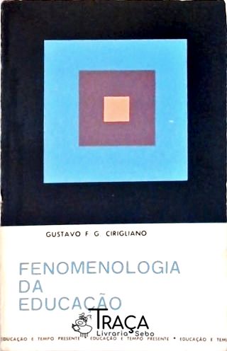 Fenomenologia da Educação