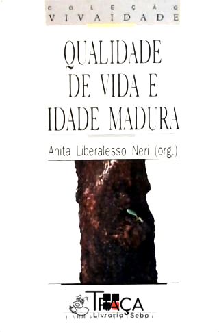 Qualidade de Vida e Idade Madura