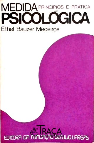 Medida Psicológica: Princípios e Prática