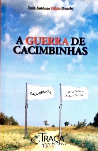 A Guerra de Cacimbinhas