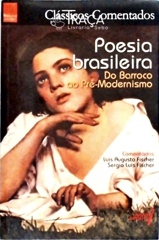 Poesia Brasileira - do Barroco Ao Pré-modernismo