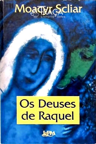Os Deuses de Raquel