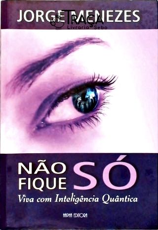 Não Fique Só