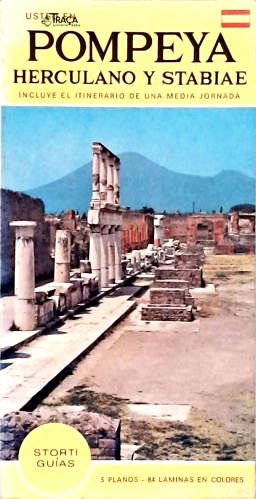 Pompeya - Herculano Y Stabie