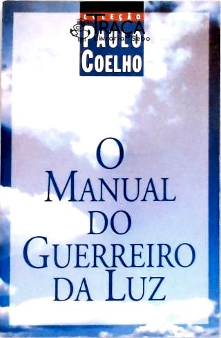 O Manual do Guerreiro da Luz