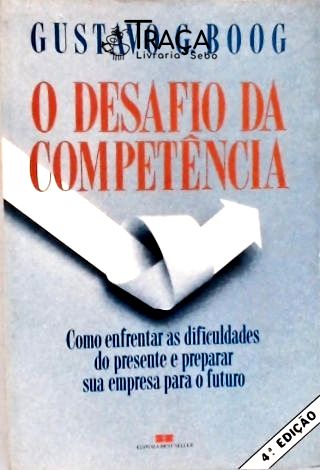 O Desafio da Competência