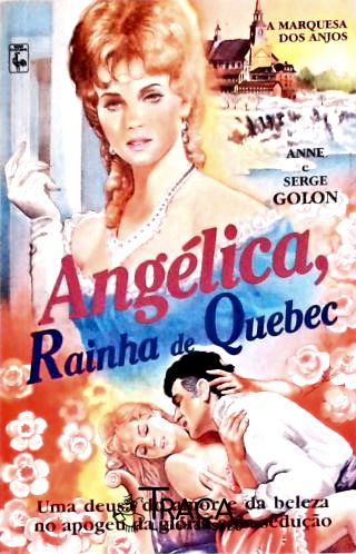 Angélica, Rainha de Quebec