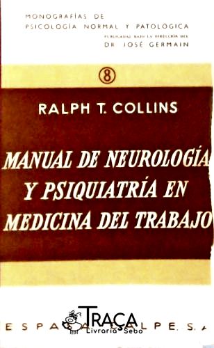 Manual de Neurología Y Psiquiatria En Medicina Del Trabajo