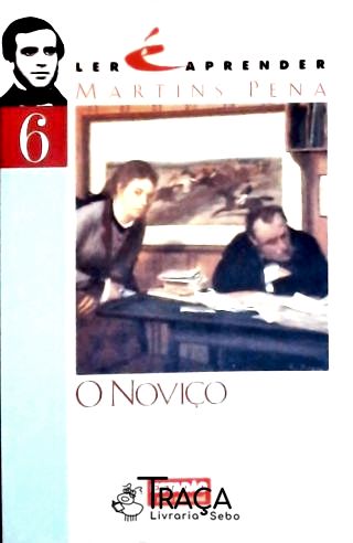 O Noviço