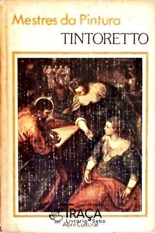 Mestres da da Pintura -tintoretto