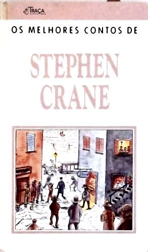Os Melhores Contos de Stephen Crane