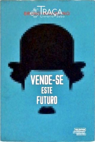 Vende-se este futuro