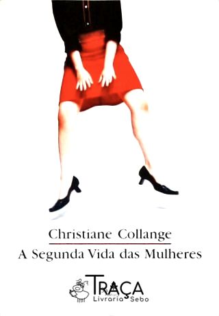 A Segunda Vida das Mulheres