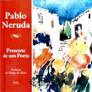 Presente de Um Poeta