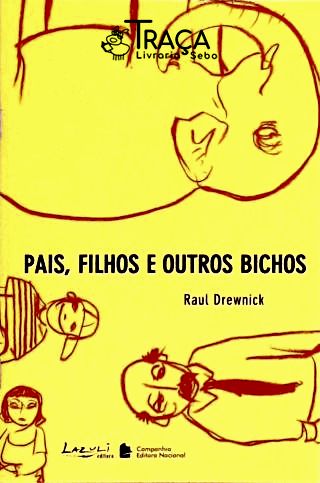 Pais, Filhos e Outros Bichos