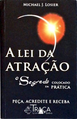 A Lei da Atração