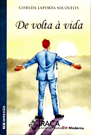 De Volta À Vida