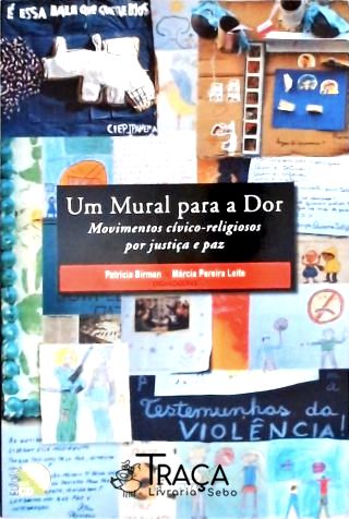 Um Mural para a Dor