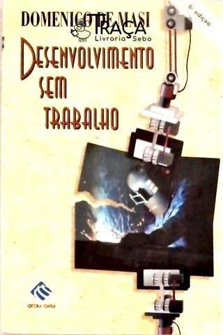 Desenvolvimento sem Trabalho