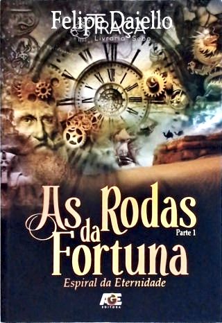 As Rodas da Fortuna - Vol. 1
