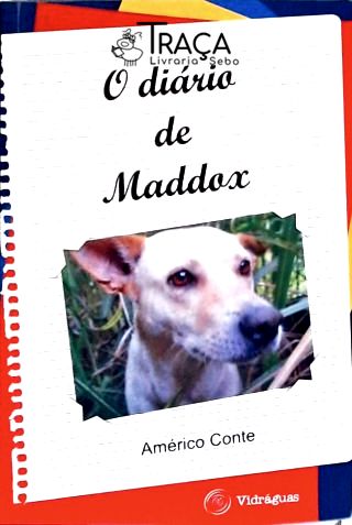O Diário de Maddox (autografado)