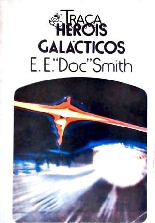 Coleção Argonauta Nº 275 - Heróis Galácticos