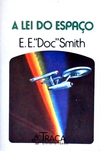 Coleção Argonauta Nº 288 - a Lei do Espaço