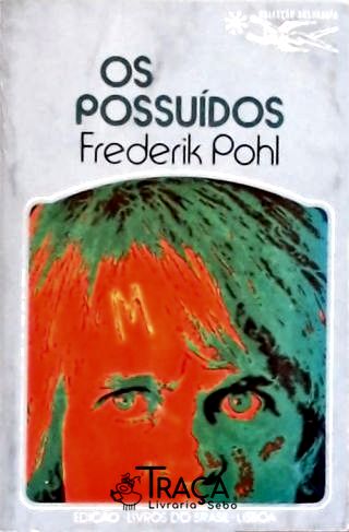 Coleção Argonauta Nº 231 - os Possuídos