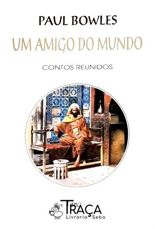 Um Amigo do Mundo
