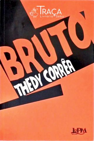 Bruto (autografado)