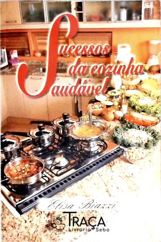 Sucessos da Cozinha Saudável
