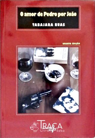 O Amor De Pedro Por João