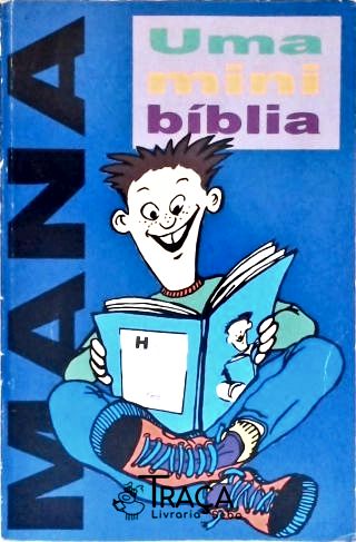 Maná - Uma Mini-Bíblia