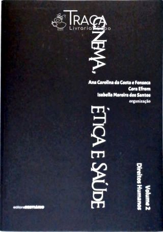 Cinema, Ética e Saúde