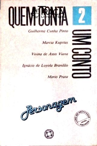 Quem Conta Um Conto - Vol. 2